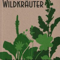 Wildkräuter von Elisabeth Westphal & Rabe Ralf (p152)