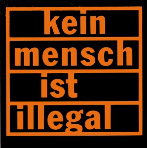 Kleber Kein Mensch illegal