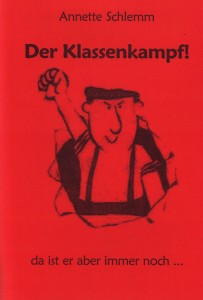 Schlemm Klassenkampf